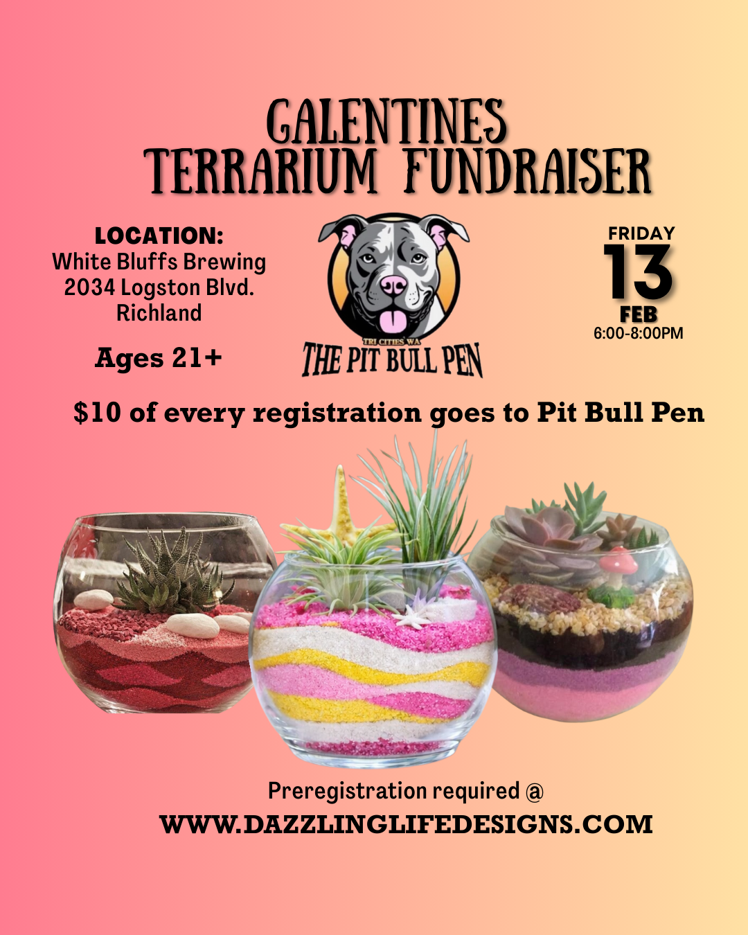 Galentines Terrarium Fundraiser for Pit Bull Pen Feb 13 2026