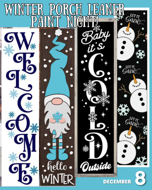 Winter Porch Leaner - Sage Brewing Dec 8