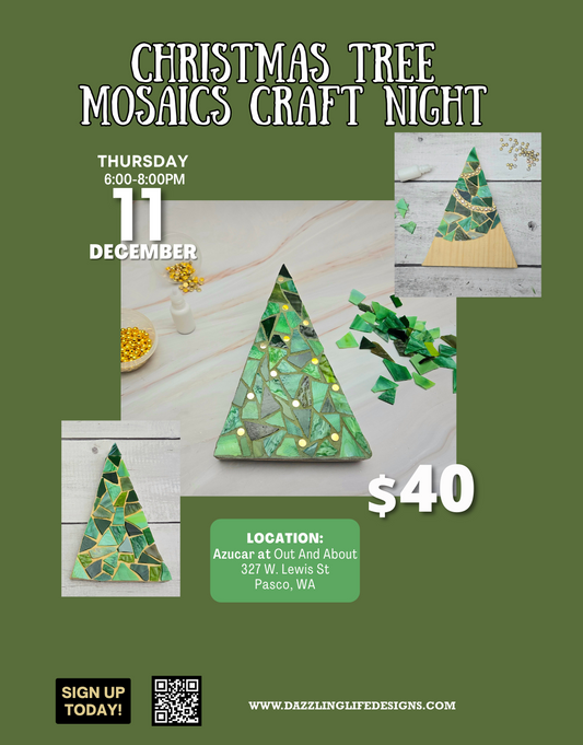 Mosaic Christmas Tree Craft Night (21+) - DEC 11 Azucar at Out and About, Pasco