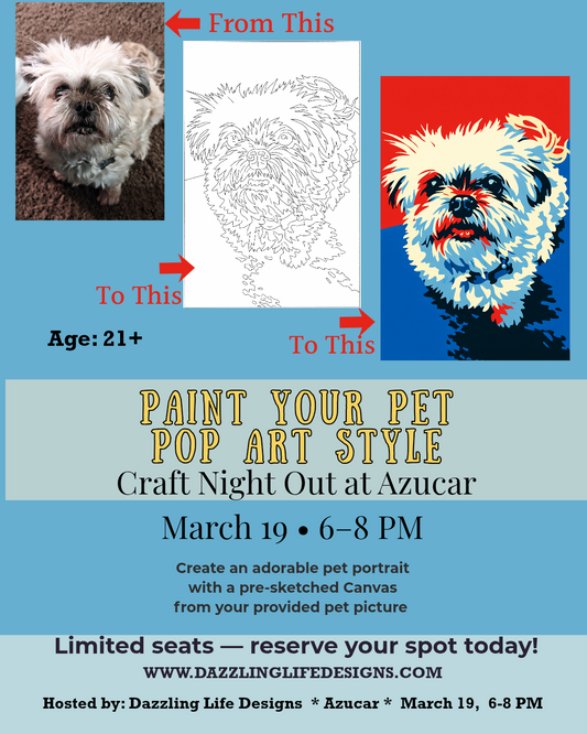 Paint Your Pet Pop Art Style March 19 at Azucar