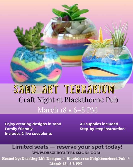 Sand Art Terrarium- March 18, 2026, at Blackthorne Neighbourhood Pub